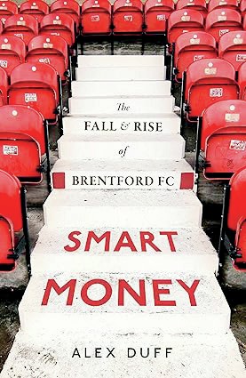 The Fall & Rise of Brentford FC